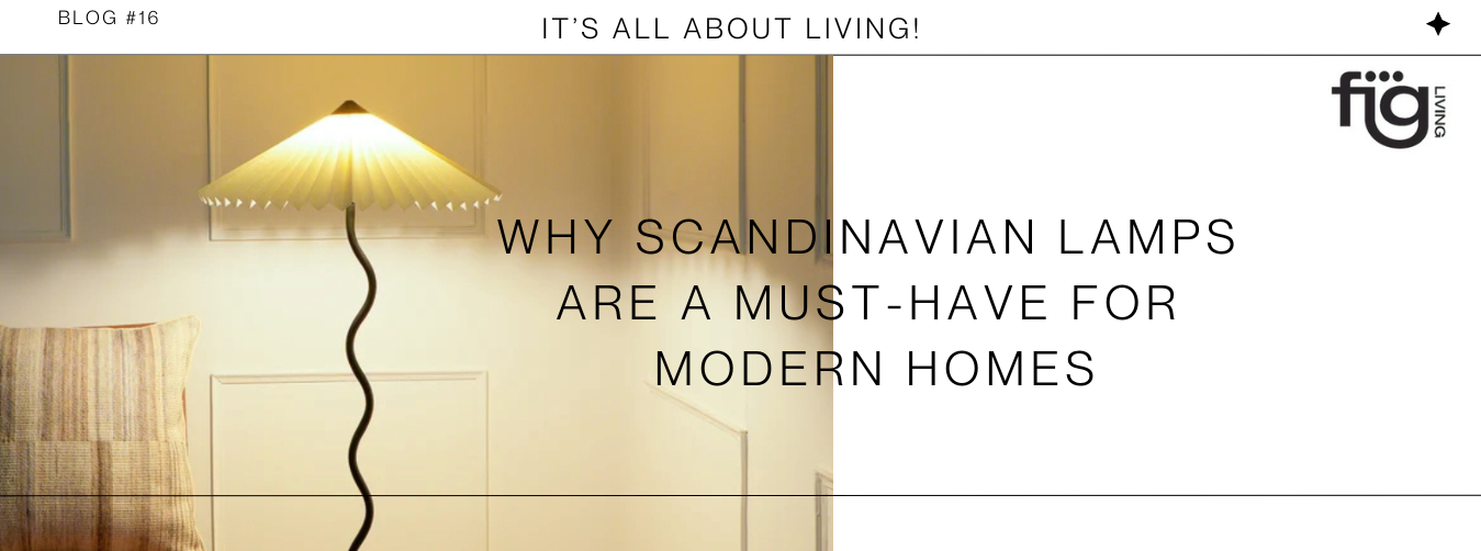 Why Scandinavian Lamps Are a Must-Have for Modern Homes